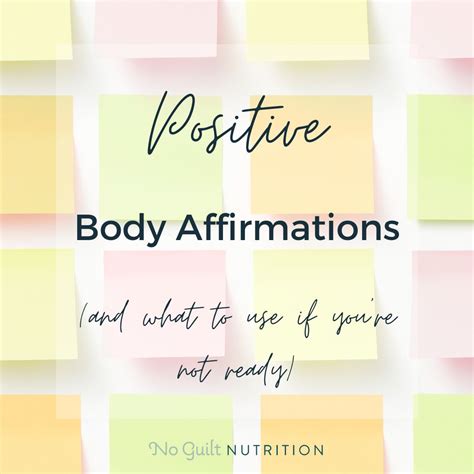 Positive Body Affirmations And What To Use If You Re Not Ready No