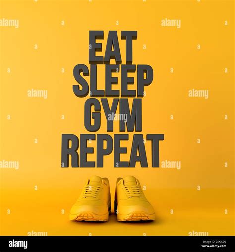 Eat Sleep Gym Repeat Motivational Workout Fitness Phrase 3d Rendering