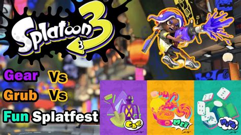 Splatoon 3 Gear Vs Grub Vs Fun Splatfest Live GoTeamGrub YouTube