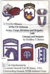 A Concise History Of US Army Airborne Infantry Army Corps Divisions