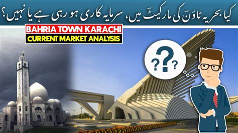 Bahria Town Karachi Current Market Analysis Bahria Town Karachi