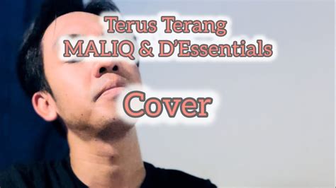 Terus Terang Maliq Dessentials Cover Youtube