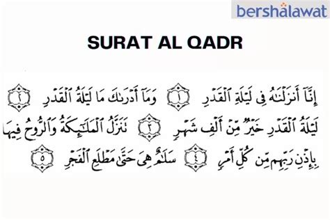 Bacaan Surat Al Qadr Latin Arab Beserta Makna Ayatnya Turunnya Wahyu