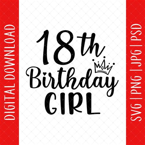 18th Birthday Girl Svg Png  Psd Digital Download 18th Birthday