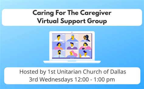 Caring For The Caregiver Virtual Support Group Virtual Dallas