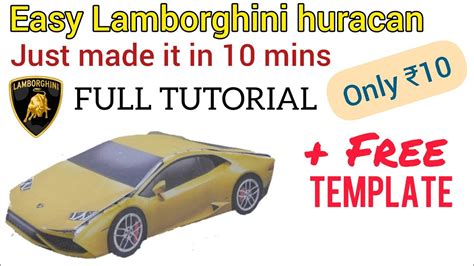 How To Make Paper Lamborghini Car With Template Paper Car Tutorial