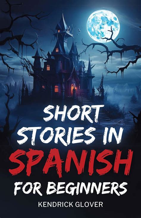 Amazon Short Stories In Spanish For Beginners Adult Beginners