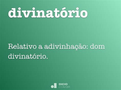 Divinatório Dicio Dicionário Online De Português