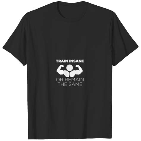 Train Insane T Shirt Sold By Vivek Sharma SKU 3529198 Printerval