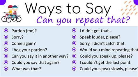 Other Ways To Say Can You Repeat That In English