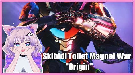 Vtuber Reacciona A Skibidi Toilet Magnet War Origin Thanos Llego