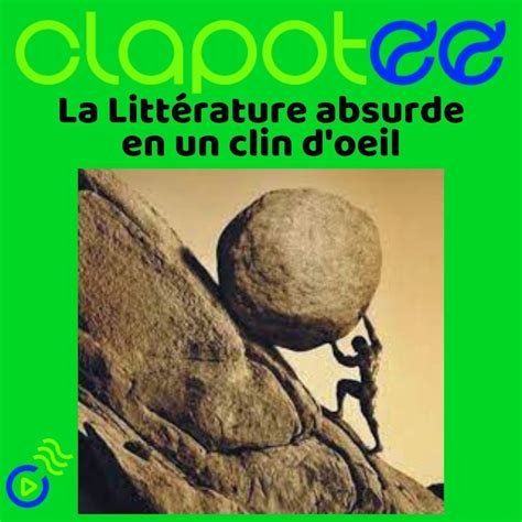 La Litt Rature Absurde En Un Clin D Oeil Podcast Objectif Bac