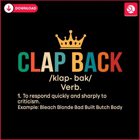 Clap Back Bleach Blonde Bad Built Butch Body Svg Svgland