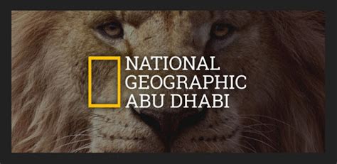 Nat Geo Abu Dhabi Android App