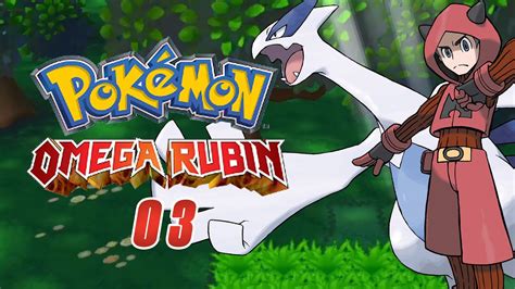 Vom Winde verweht Pokémon Omega Rubin Randomizer Nuzlocke 03 YouTube