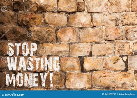 Text Sign Showing Stop Wasting Money Conceptual Photo Advicing Demonstrating Or Group To Start