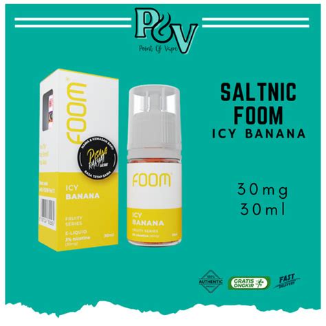 Jual Foom Icy Banana Mg Ml Saltnic By Foom Lab Kota Depok