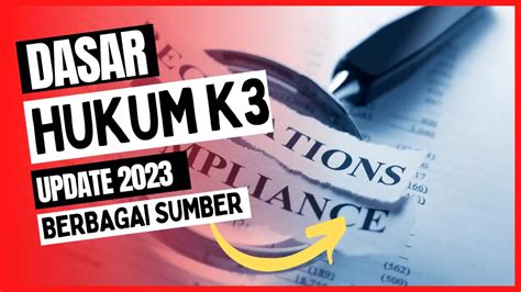 Daftar Regulasi Dasar Hukum K3 2023 Katigaku Top