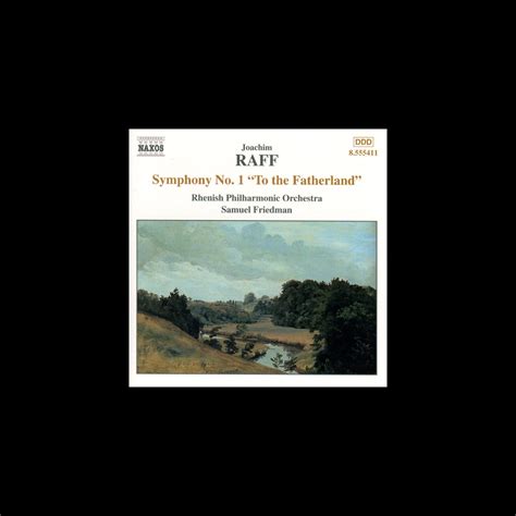 Raff Symphony No 1 To The Fatherland Album Di Rhenish