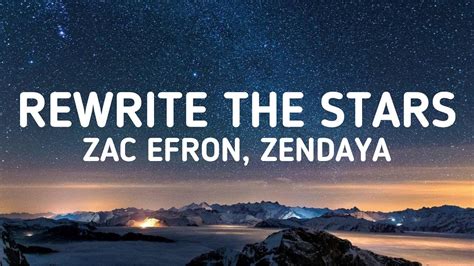 Zac Efron Zendaya Rewrite The Stars Lyrics Lyrics Video Youtube