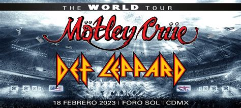 M Tley Cr E Y Def Leppard Cartelera Cultural De La Ciudad De M Xico