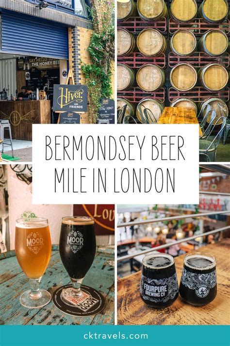 Bermondsey Beer Mile 2024 Guide With Map Photos Ck Travels Beer