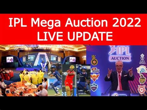 IPL Mega Auction 2022 Live Update IPL Auction Live Update IPL 2022