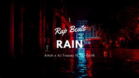 Aitch X Aj Tracey Rain Feat Tay Keith 8d Audio Youtube