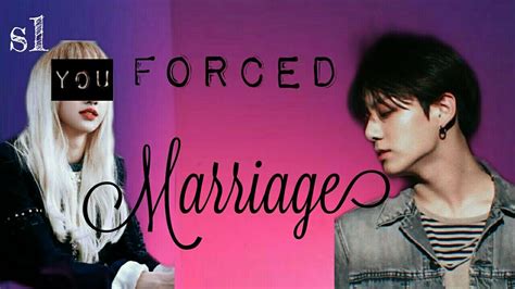 [jungkook Ff] Force Marriage Ep 5 Youtube