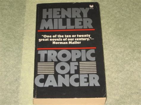 Tropic Of Cancer By Henry Miller Abebooks