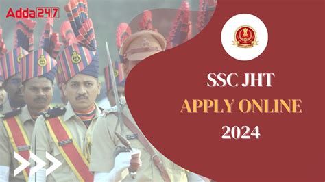 Ssc Jht Apply Online Last Date To Fill Application Form