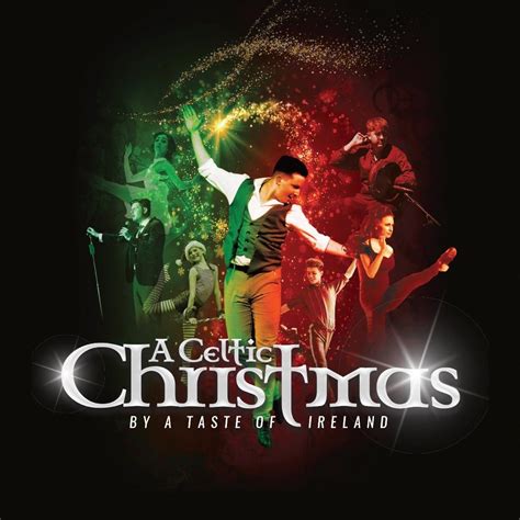 A Celtic Christmas by A Taste of Ireland – THE METROPOLITAN THEATRE