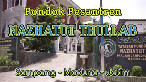 Pondok Pesantren Sampang Madura Youtube