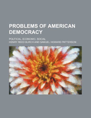 『problems Of American Democracy Political Economic 読書メーター