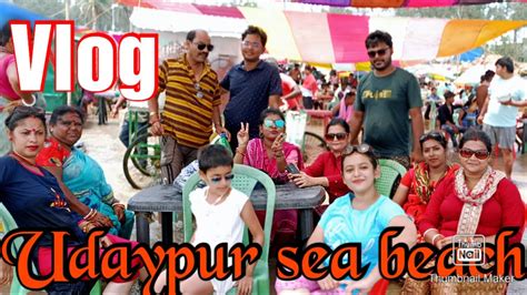 Udaypur Sea Beach Digha Tour Vlog