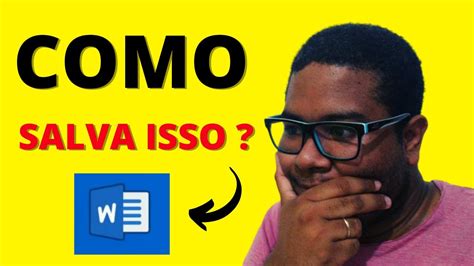 COMO SALVAR UM DOCUMENTO NO WORD YouTube