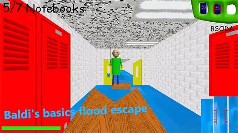 Baldi S Basics Flood Escape Baldi S Basics Mod YouTube