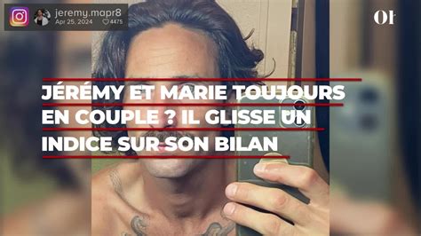 J R My Et Marie Mapr Toujours En Couple Le Candidat Glisse Un