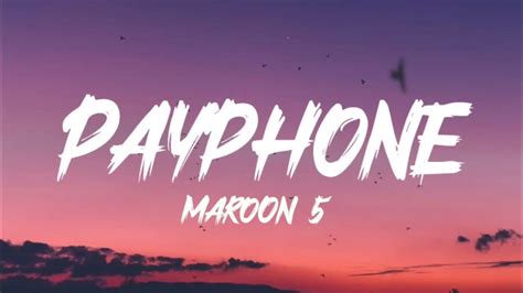 Maroon 5 Payphone Lyrics Ft Wiz Khalifa Youtube