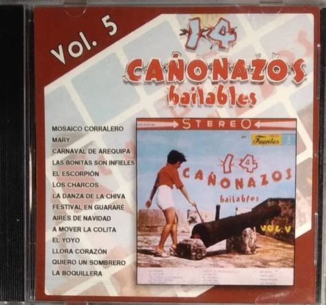 14 Cañonazos Bailables Vol 5 2011 Re Cd Discogs