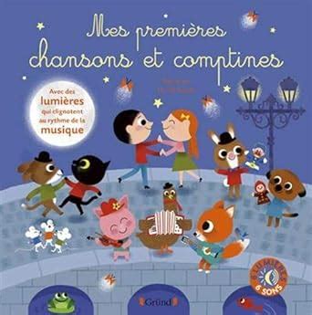 Amazon Fr Mes Premi Res Chansons Et Comptines Livre Sonore Avec