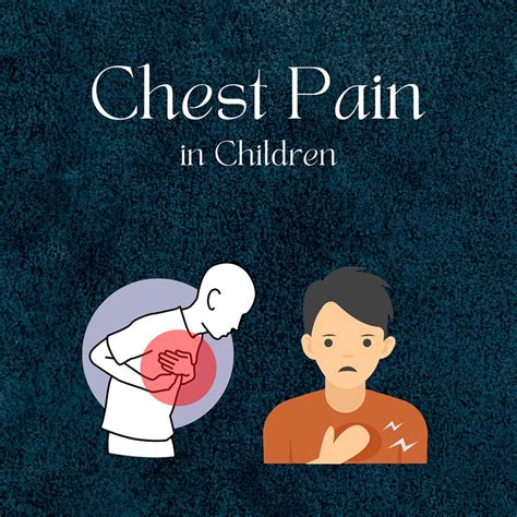 Chest Pain in Children: What are the common causes and when to get ...