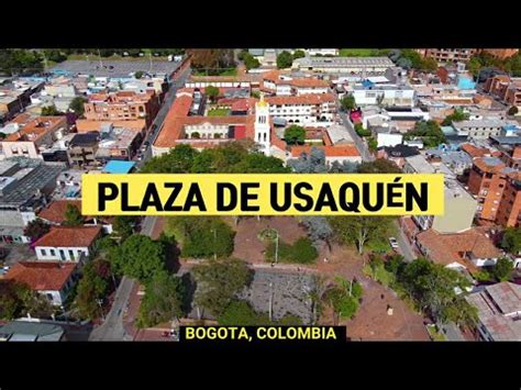 IMAGENES AEREAS PLAZA DE USAQUEN BOGOTA COLOMBIA YouTube