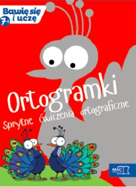 Ortogramki Sprytne Wiczenia Ortograficzne Opracowanie Zbiorowe