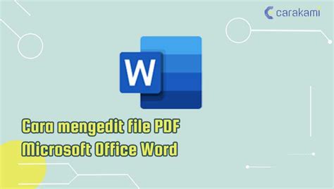 5 Cara Mengedit File PDF Microsoft Office Word Mudah