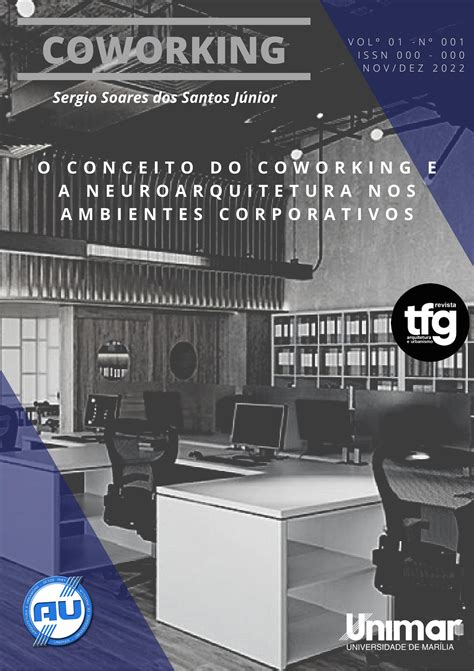 O Conceito Do Coworking E A Neuroarquitetura Nos Ambientes Corporativos