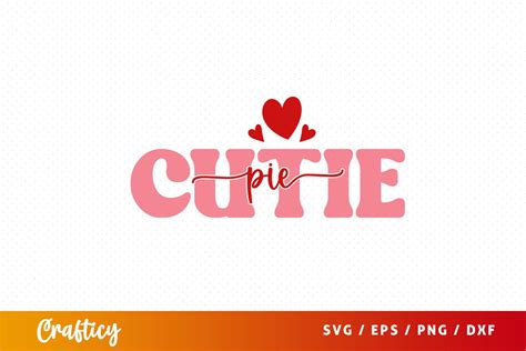 Cutie Pie Svg Design So Fontsy