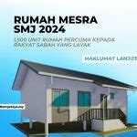 RUMAH MESRA SMJ 2024 CARA MOHON SYARAT KELAYAKAN Bungaraya