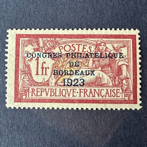 France Y T 182 Bordeaux Exhibition NEW TB Condition Catawiki