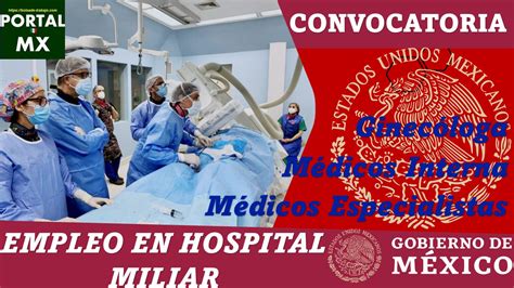 Empleo En Hospital Militar 2024 2025 PORTAL DEL EMPLEO